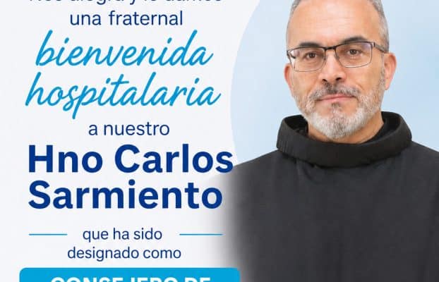 ¡Damos la bienvenida al Hno. Carlos Sarmiento!